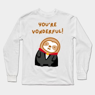 You’re Wonderful Vampire Sloth Long Sleeve T-Shirt